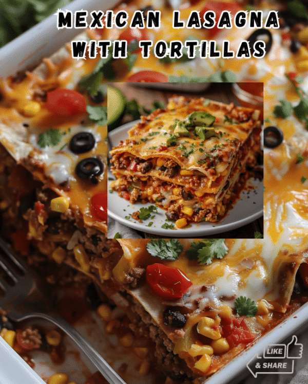 Tortilla Mexican Lasagna